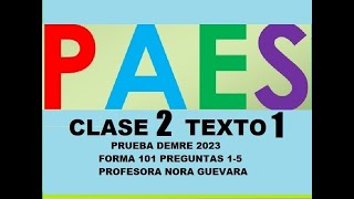 CLASE 1 TEXTO 1 FORMA 101 PRUEBA DEMRE 2023 PAES COMPETENCIA LECTORA LENGUAJE [upl. by Analla902]