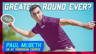 Greatest Disc Golf Round Ever Paul McBeth Shoots 18 Down  2018 Great Lakes Open Round 2 [upl. by Allehc832]