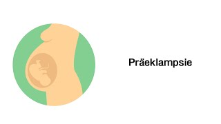 Präeklampsie  Erkrankungen in der Schwangerschaft mit Infoleiste [upl. by Auahsoj]