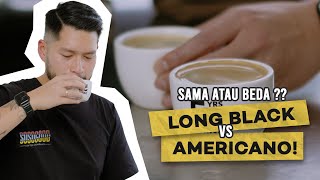 LONG BLACK VS AMERICANO Sama Atau Beda [upl. by Nyvlem461]