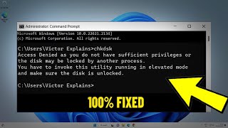 Access Denied as you do not have sufficient privileges Error Chkdsk in Windows 11  10  💯 FIXED ✅ [upl. by Latreece]