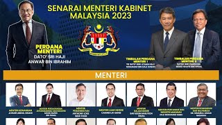 ANWAR UMUM KABINET BUBAR DAN SENARAI MENTERI KABINET YANG BARU AKHIRNYA DIDEDAH [upl. by Eldora787]