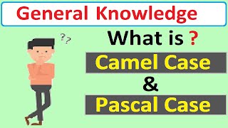 Camel Case and Pascal case  Difference Between Camel Case and Pascal Case [upl. by Normalie975]