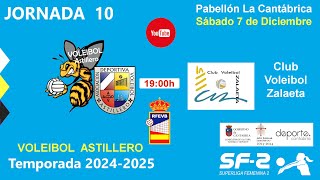 Jornada 10 SF2 Voleibol Astillero  CV Zalaeta [upl. by Ryley555]