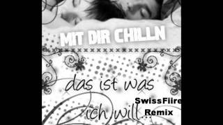 Mit dir Chilln REMIX [upl. by Shrier]