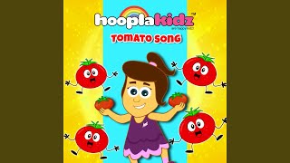 Tomato Song [upl. by Remark239]