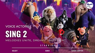 Sing 2 2021 Exploring the Spectacular Cast and Musical Magic [upl. by Droffats]