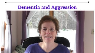 Dementia and Aggression [upl. by Arhsub]