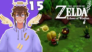 Zelda  Echoes of Wisdom EP 15  La Tourbière de Firone 【Chronos Kumatenshi】 [upl. by Suoinuj]