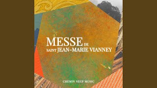 Agnus Dei  Messe de Saint JeanMarie Vianney [upl. by Chaiken463]