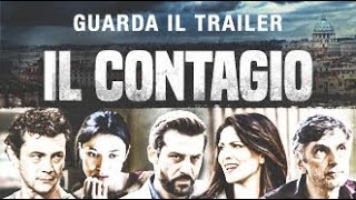 IL CONTAGIO Trailer Ufficiale  dal 28 settembre al cinema [upl. by Raff]