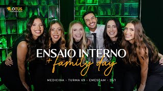 ENSAIO INTERNO  FAMILY DAY  MEDICINA  TURMA 69  EMESCAM 20251 [upl. by Einamrej]