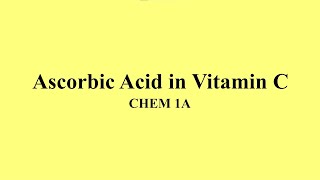 Determining Ascorbic Acid in Vitamin C Tablets [upl. by Normandy]