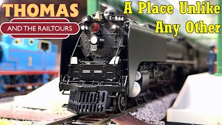 A Place Unlike Any Other  Thomas and the Railtours  The Third Summer [upl. by Notnarb]