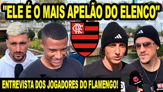 quotELE É O MAIS APELÃO DO ELENCOquot ENTREVISTA DOS JOGADORES DO FLAMENGO ARRASCAETA E DE LA CRUZ FALAM [upl. by Enelehs105]