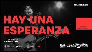 Hay una esperanza  Lunario CDMX [upl. by Notsehc]