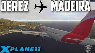 X Plane 11  Uno de los aeropuertos mas peligrosos del mundo  Jerez  Madeira [upl. by Dnomayd]