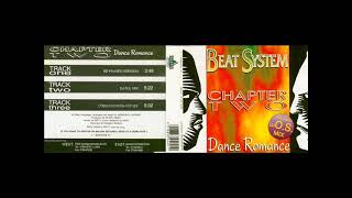 Beat System  Chapter Two  Dance Romance DJ OS Mix 1994 [upl. by Winifred117]