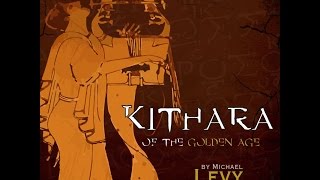 Kithara of the Golden Age  quotMeditations of Polyhymniaquot [upl. by Noyart]