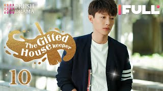 【Multisub】The Gifted Housekeeper EP10  Jian Renzi Jaco Zhang  Fresh Drama [upl. by Amzaj900]