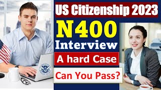 US Citizenship 2023 Master the N400 Naturalization Interview and Become a US Citizen [upl. by Eneluj]