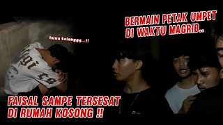 INILAH AKIBAT BERMAIN PETAK UMPET DI WAKTU MAGHRIB [upl. by Hamrah]