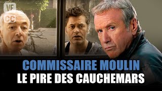 Commissaire Moulin  Le pire des cauchemars  Yves Renier  Film complet  Saison 8  Ep 10  PM [upl. by Liborio649]