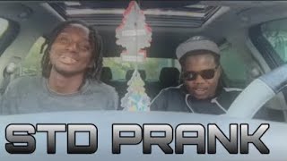 STD PRANK ON MY HOMEBOY GONE WRONG [upl. by Tseng]