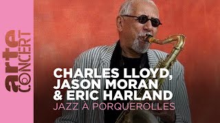 Charles Lloyd Jason Moran amp Eric Harland  Jazz à Porquerolles  ARTE Concert [upl. by Uella]