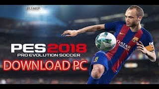 PES 18 download PCتحميل برو 2018 كاملة للكمبيوتر [upl. by Adamski48]