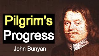 Pilgrims Progress  Puritan John Bunyan  Full Classic Christian Audiobook [upl. by Aubrette]