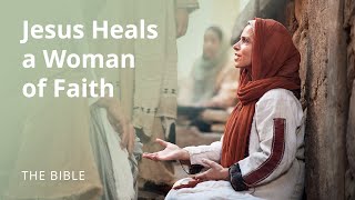 Mark 5  Jesus Heals a Woman of Faith  The Bible [upl. by Nabru]