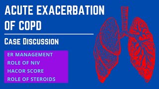 Case Presentation  Acute Exacerbation of COPD [upl. by Drofxer]