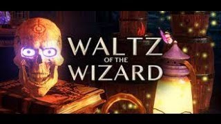 Waltz Of The Wizard Part 1 [upl. by Cannon]