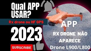 Drone L900  L800 qual App usar HF GPS ou RX DRONE [upl. by Barn696]