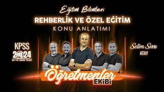 17  PROBLEM ALANI  EĞİTSEL REHBERLİK  SELİM SIRRI ATAY 2024 [upl. by Cocke]