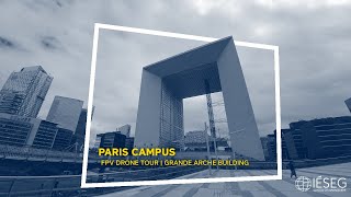 Paris Campus  FPV Drone Tour ｜Grande Arche Building [upl. by Magdaia]