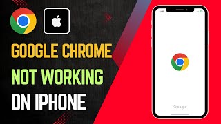 How to Fix Google Chrome Not Working On iPhone 2024 [upl. by Yerbua]