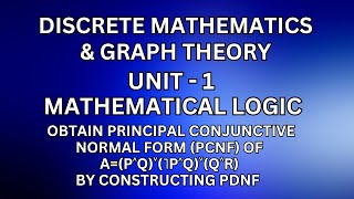 DM – Mathematical logic – Obtain PCNF of Ap˄q˅˥p˄q˅q˄r by constructing PDNF JayaMathsAcademy [upl. by Cora]