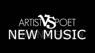 Artist Vs Poet New Song Previews 2014 [upl. by Airahs]