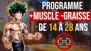 LE PROGRAMME ULTIME de MUSCULATION avec ZERO MATERIEL de 14 à 28 ans [upl. by Ahso]