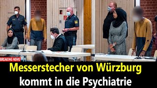 Messerstecher von Würzburg kommt in die Psychiatrie [upl. by Ydolem]