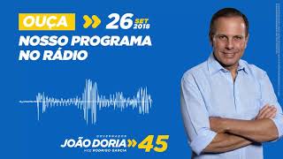 Campanha no Rádio  Programa 12  João Doria [upl. by Adyan]