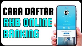 Cara Daftar RHB Online Banking [upl. by Fredrika]