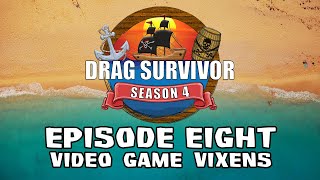 Drag Survivor Season 4  Episode 8 [upl. by Einehpets]