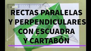 Rectas paralelas y perpendiculares con escuadra y cartabón [upl. by Florina]