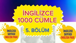 İngilizce 1000 Cümle 5 Bölüm  ingilizce ingilizceöğreniyorum ingilizceöğren [upl. by Haropizt934]