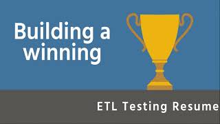 Building a Winning ETL Testing Resume [upl. by Kcirdahs]