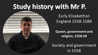 Early Elizabethan England society and government in 1558 [upl. by Nemajneb]