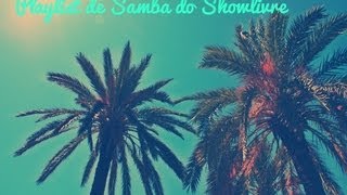 Playlist de samba bom no Showlivre tem Katinguelê Péricles Travessos Exaltasamba e muito mais [upl. by Anile211]